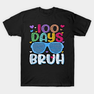 100 days Bruh T-Shirt